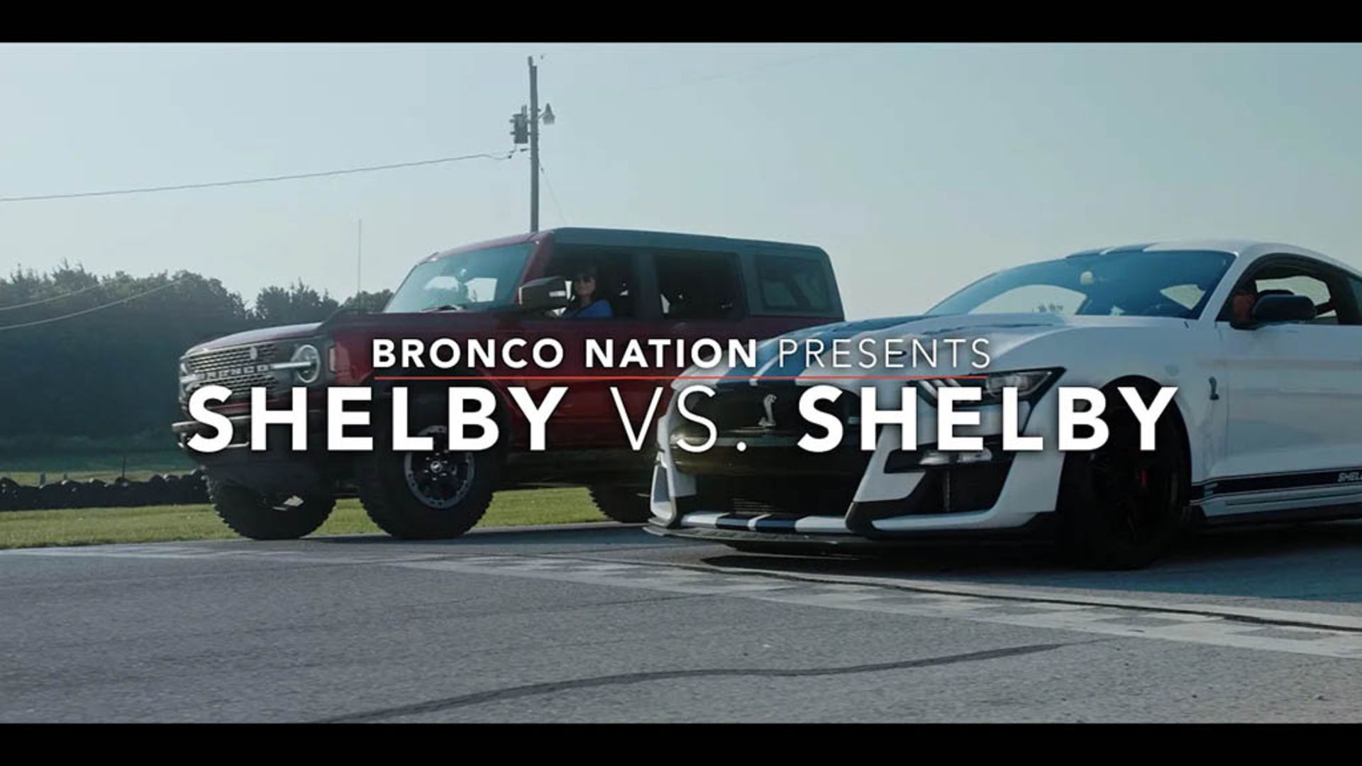 Ford Bronco Races Mustang Shelby GT500