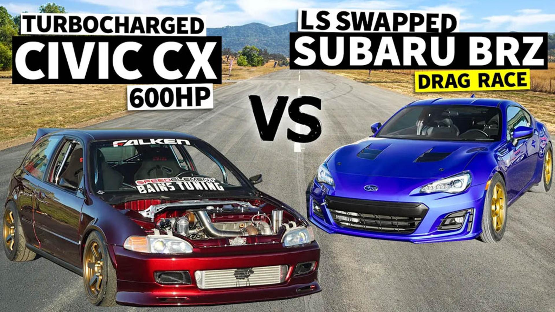 LS Swapped Subaru BRZ vs 650hp Honda Civic CX