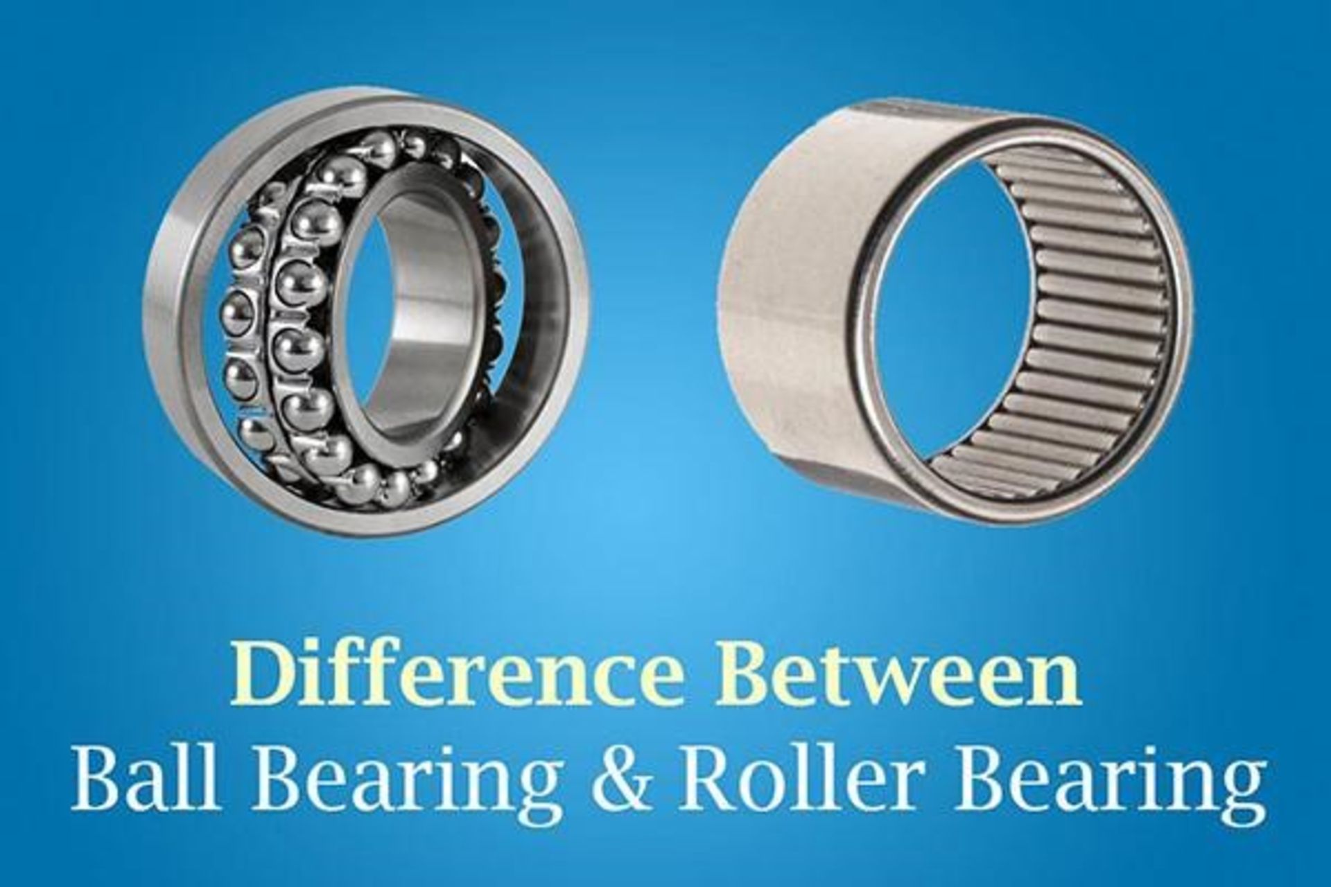 difference ball bearing roller bearing